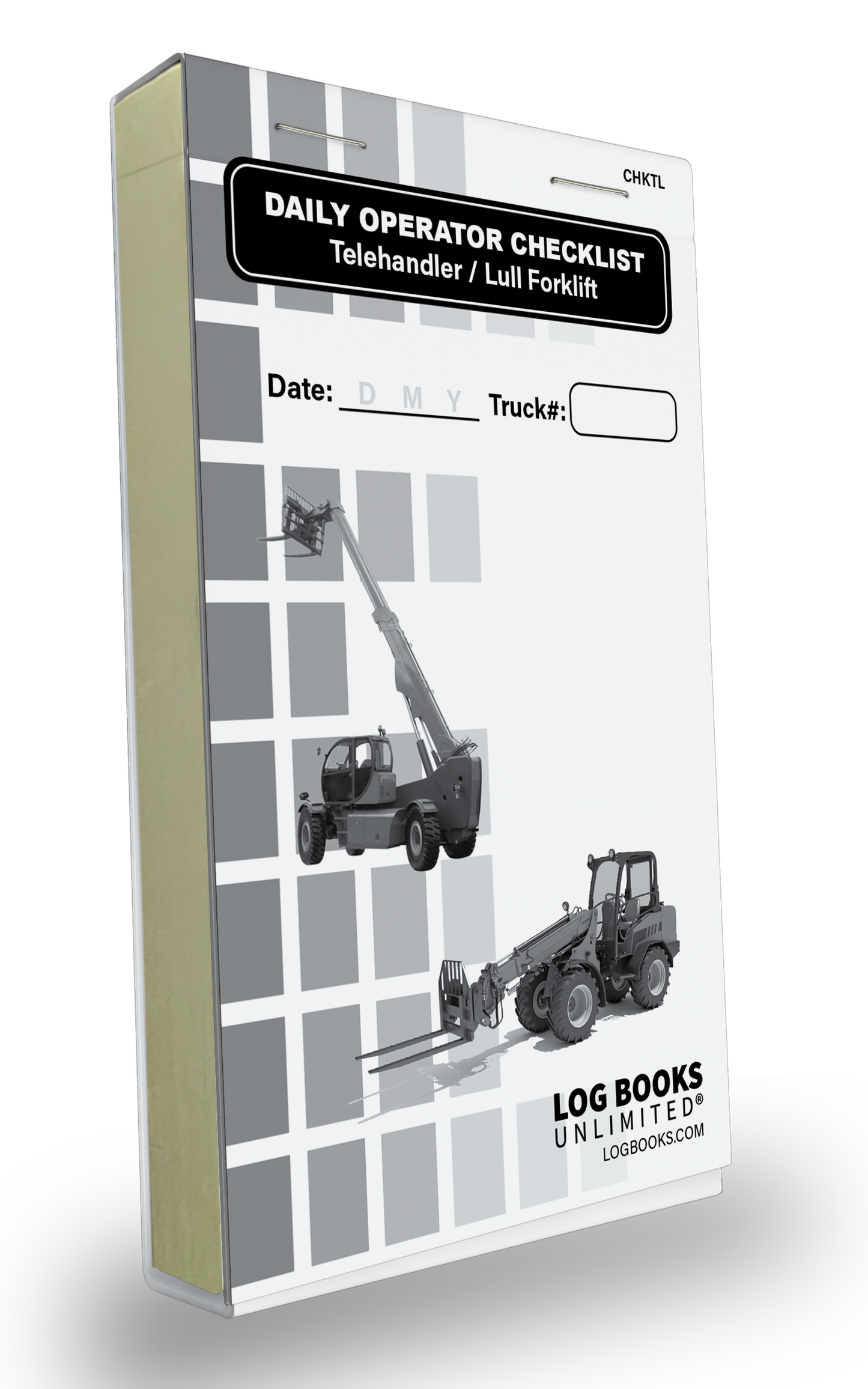 "Daily Operator Checklist – Telehandler/ Lull Forklift" logbook. The cover features a Telehandler/ Lull Forklift illustration and spaces to record the Date and Truck Number. The background consists of grey squares, and the logbook branding "LOG BOOKS UNLIMITED®" is visible at the bottom. 